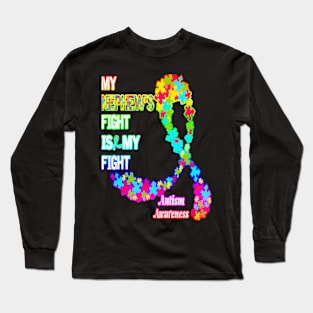 Autism Awareness T-ShirtAutism My Nephews Fight Is My Fight Autism Awareness T-Shirt_by Glenn A Long Sleeve T-Shirt